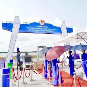 Lễ Khánh Thành Khu Công Nghiệp Cầu Cảng Phước Đông